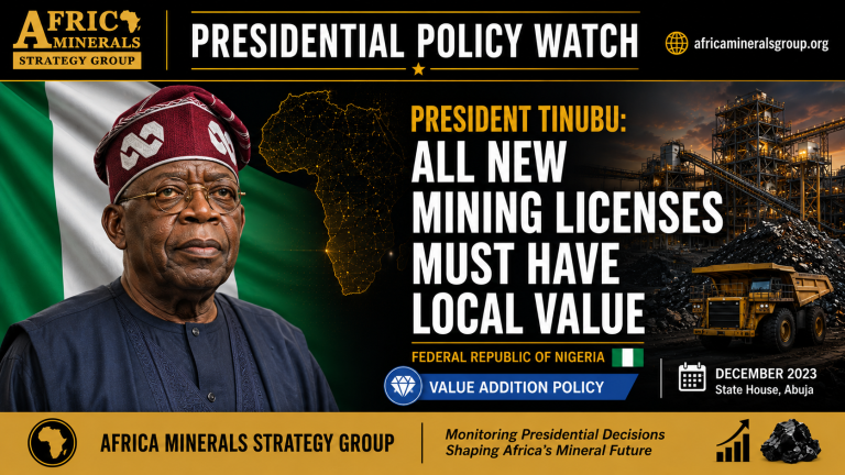 President Tinubu Presidential Policy Watch Nigeria mining licenses local value addition policy